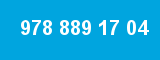 978 889 17 04